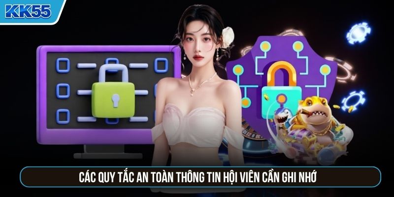 Các quy tắc an toàn thông tin hội viên cần ghi nhớ